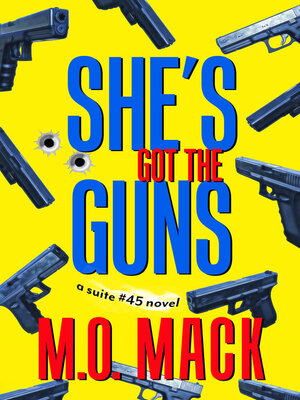 cover image of She's Got the Guns